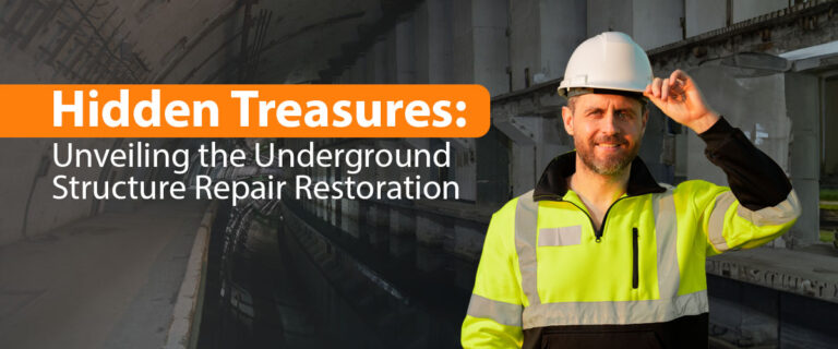 Hidden Treasures: Unveiling the Underground Structure Repair Restoration